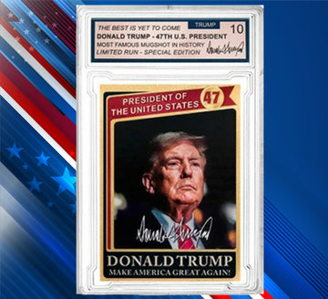 Donald Trump 47th President of United States Collector's Trading Card - Gem Mint 10 Rated