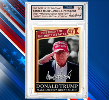 Donald Trump 47th President of United States Collector's Trading Card - Gem Mint 10 Rated