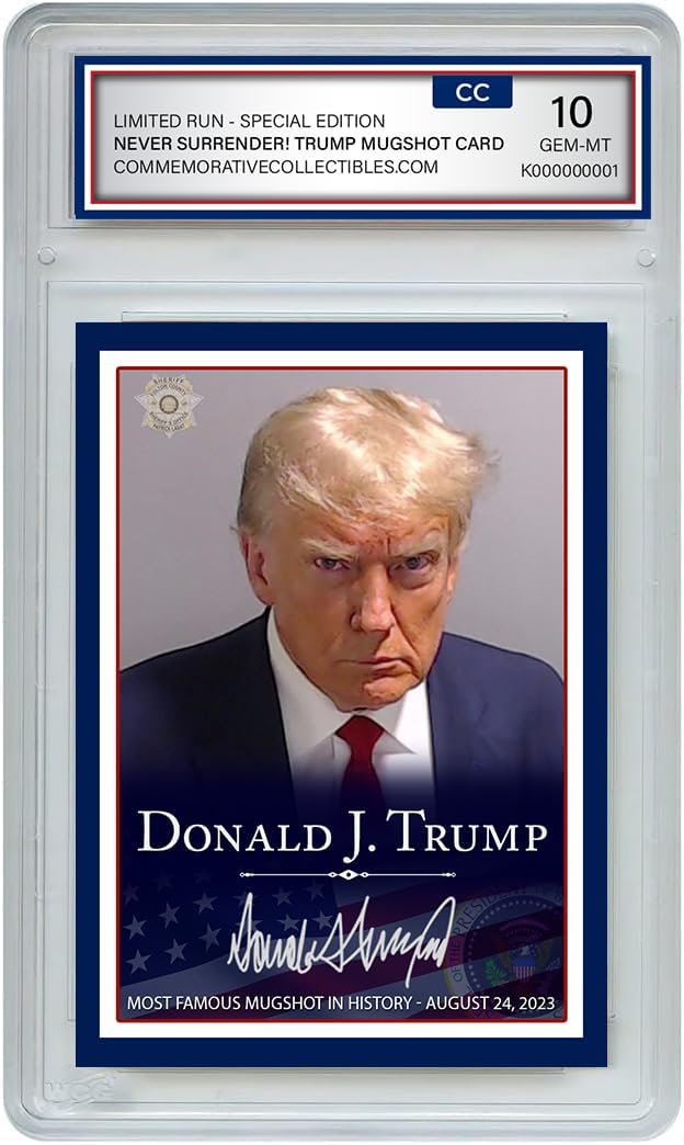 Donald Trump Mugshot Collector's Trading Card - Gem Mint 10 Rated