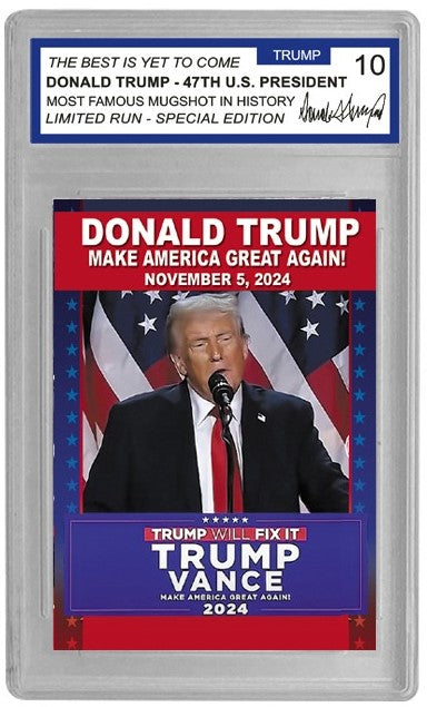 Donald Trump Victory Speech Collector's Trading Card - Gem Mint 10 Rated