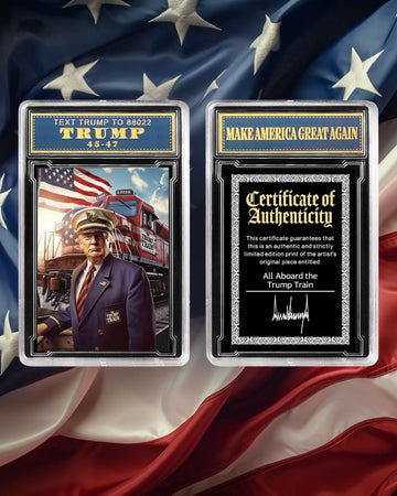 “All Aboard the Trump Train” Limited Edition Collectible Card